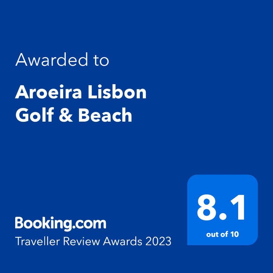 Aroeira Lisbon Golf & Beach Charneca  Extérieur photo